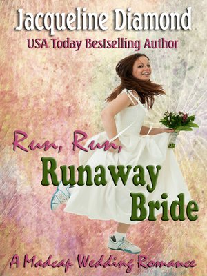 cover image of Run, Run, Runaway Bride